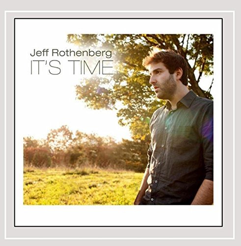 Jeff Rothenberg/It's Time