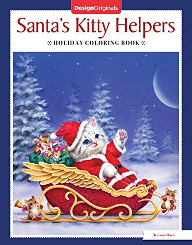 Kayomi Harai/Santa's Kitty Helpers Holiday Coloring Book