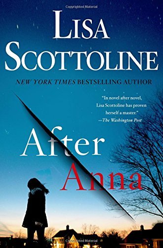 Lisa Scottoline/After Anna