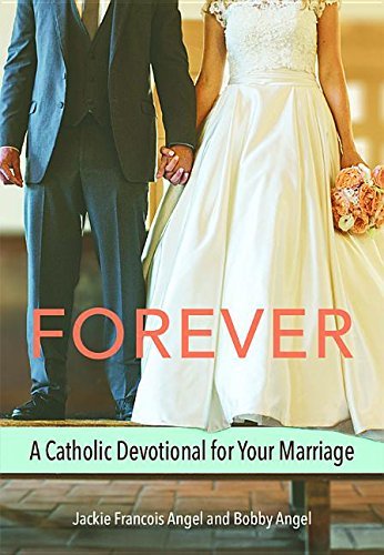 Angel/Forever (Marriage Devotional)