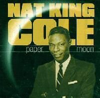 Nat King Cole/It's Only A Paper Moon