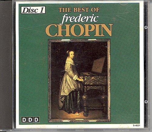 The Best Of Frederic Chopin Disc 1 