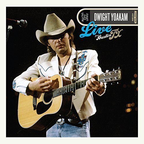 Dwight Yoakam/Live From Austin, TX@2 LP, 180 Gram