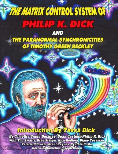 Sean Casteel/The Matrix Control System of Philip K. Dick And Th