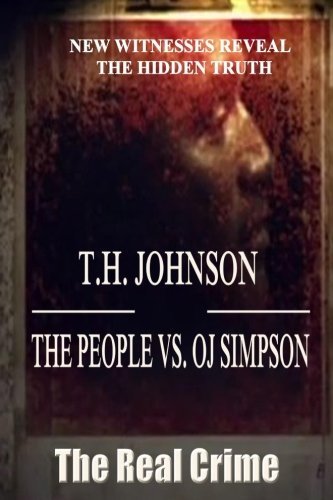 T. H. Johnson/The People VS O.J. Simpson