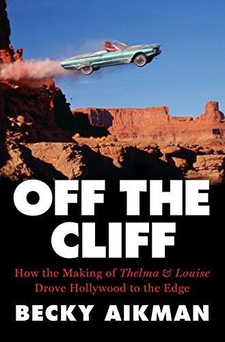 Becky Aikman/Off the Cliff