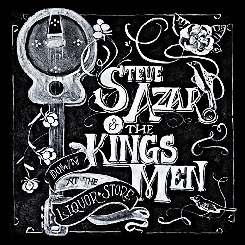 Steve Azar & The Kings Men/Down At The Liquor Store