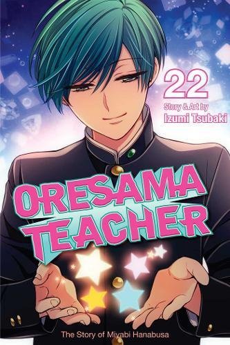 Izumi Tsubaki/Oresama Teacher, Vol. 22