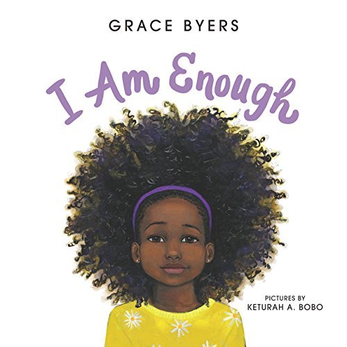 Grace Byers/I Am Enough