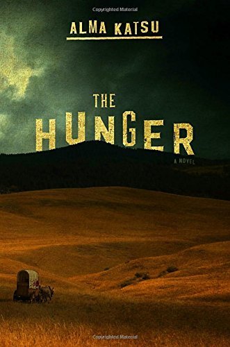 Alma Katsu/The Hunger