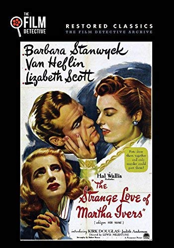 The Strange Love of Martha Ivers/Stanwyck/Heflin@DVD MOD@This Item Is Made On Demand: Could Take 2-3 Weeks For Delivery