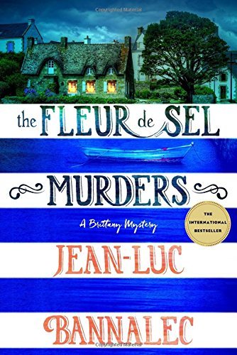 Jean-Luc Bannalec/The Fleur de Sel Murders@ A Brittany Mystery