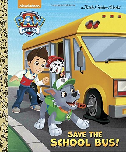 Mickie Matheis Save The School Bus! (paw Patrol) 