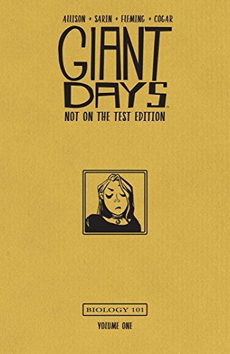 John Allison/Giant Days@Not on the Test Edition Vol. 1