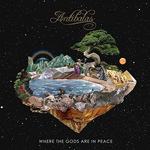 Antibalas/Where The Gods Are In Peace