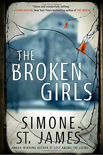 Simone St James/The Broken Girls