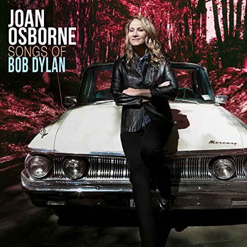 Joan Osborne/Songs Of Bob Dylan