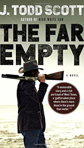 J. Todd Scott/The Far Empty