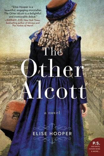 Elise Hooper/The Other Alcott