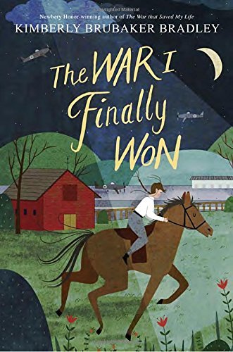 Kimberly Brubaker Bradley/The War I Finally Won