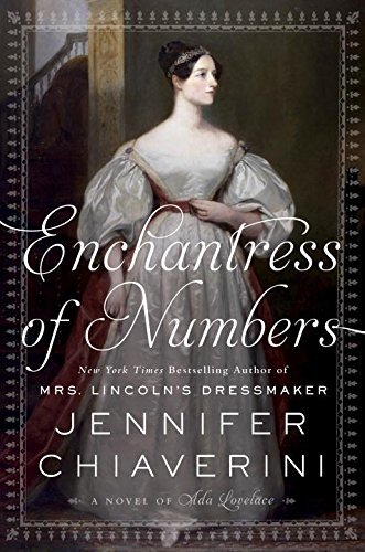 Jennifer Chiaverini/Enchantress of Numbers@A Novel of ADA Lovelace