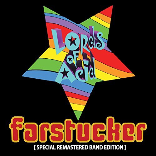 Lords Of Acid/Farstucker