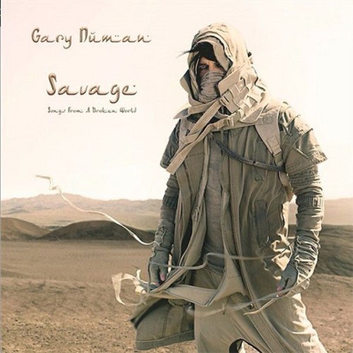 Gary Numan/Savage (Songs from a Broken World)
