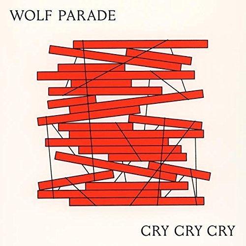 Wolf Parade Cry Cry Cry 