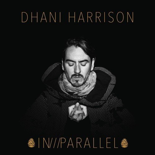 Dhani Harrison/IN///PARALLEL