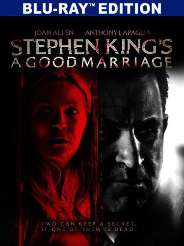 Stephen King's A Good Marriage/Stephen King's A Good Marriage@MADE ON DEMAND@This Item Is Made On Demand: Could Take 2-3 Weeks For Delivery