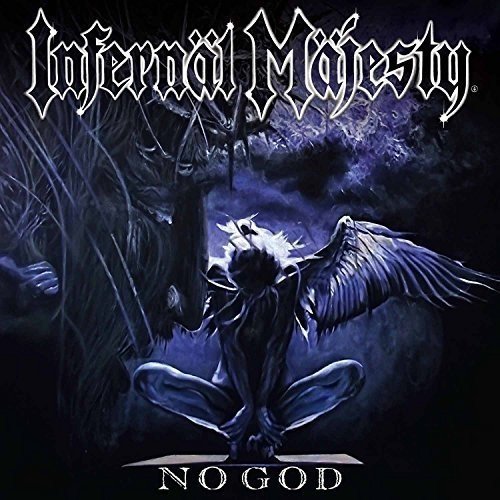 Infernal Majesty/No God