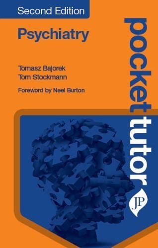 Tomasz Bajorek Pocket Tutor Psychiatry 0002 Edition; 