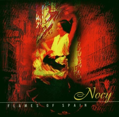 Nocy/Flames Of Spain
