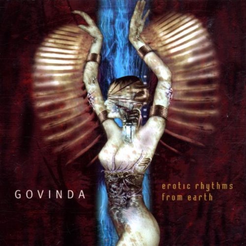 Govinda/Erotic Rhythms From Earth