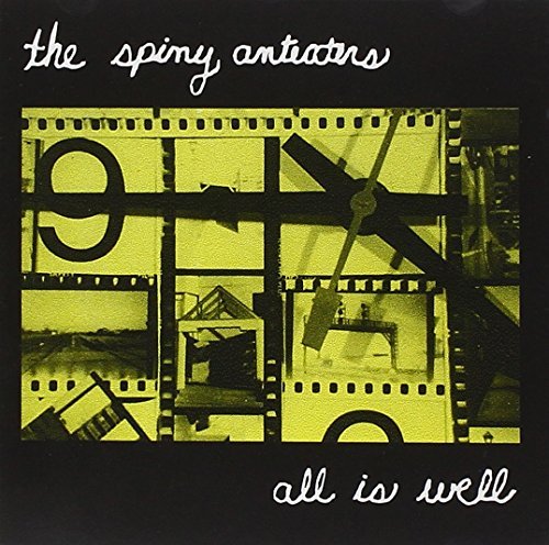 Spiny Anteaters/All Is Well