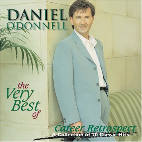 Daniel O'Donnell/Very Best Of Daniel O'Donnell-