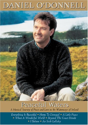 Daniel O'Donnell/Peaceful Waters