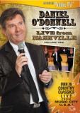 Daniel O'donnell Vol. 1 Live From Nashville 