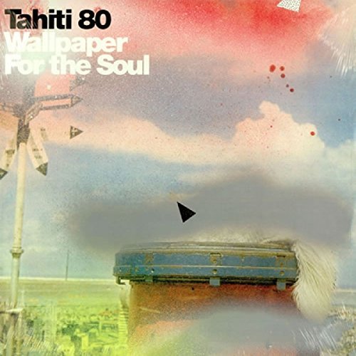 Tahiti 80 Wallpaper For The Soul 