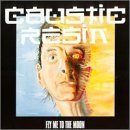 Caustic Resin/Fly Me To The Moon