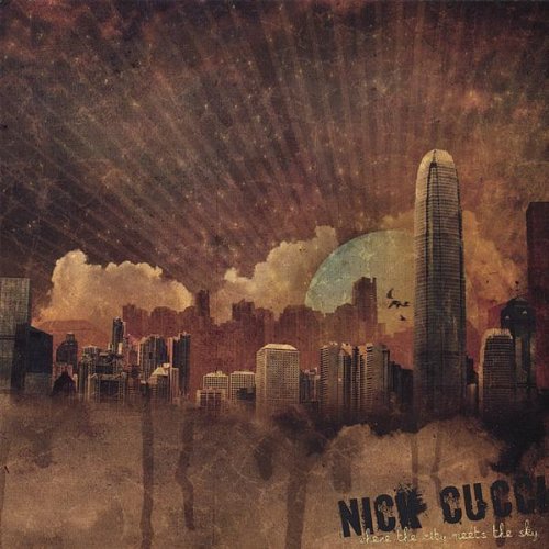 Nick Cucci Where The City Meets The Sky 