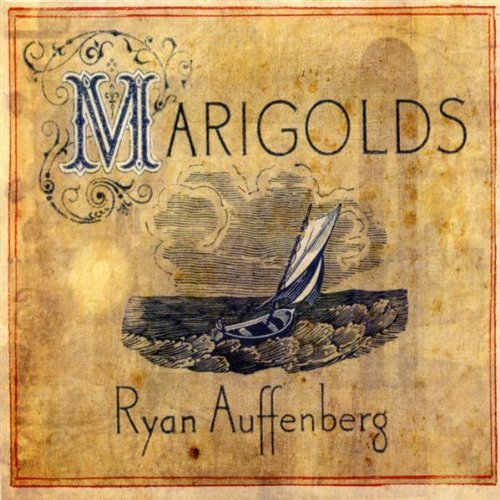 Ryan Auffenberg/Marigolds