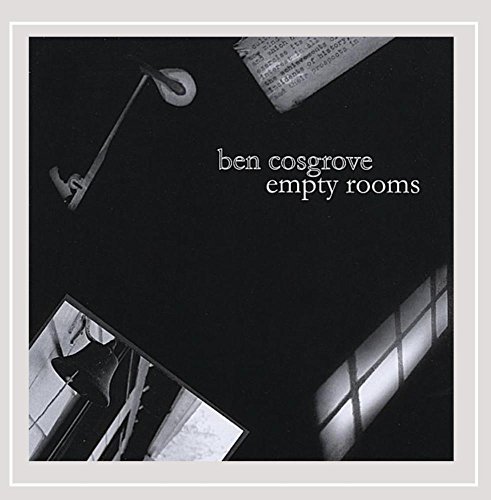 Ben Cosgrove/Empty Rooms