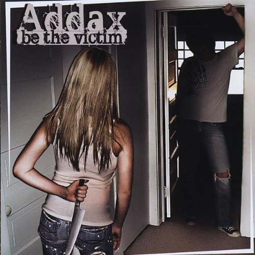 Addax/Be The Victim