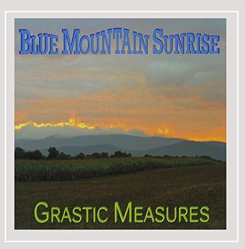 Blue Mountain Sunrise/Grastic Measures