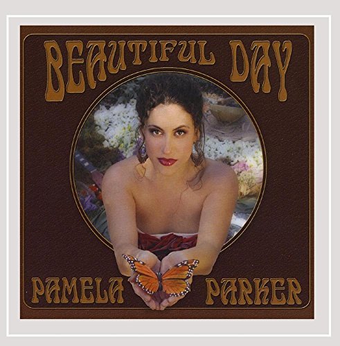 Pamela Parker/Beautiful Day