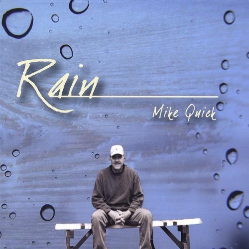 Mike Quick/Rain
