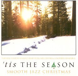'Tis The Season/Smooth Jazz Chistmas