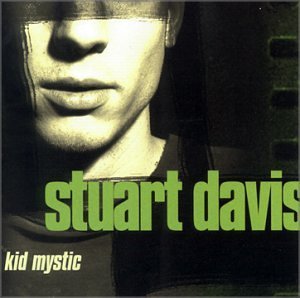 Stuart Davis/Kid Mystic