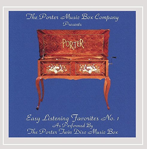 Porter Music Box Co/Music Boxes Easy Listening